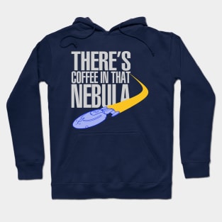 Coffee In That Nebula Hoodie